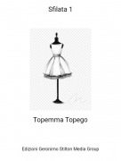 Topemma Topego - Sfilata 1