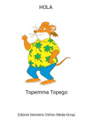 Topemma Topego - HOLA