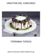 TOPEMMA TOPEGO - VINCITORI DEL CONCORSO