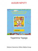 Topemma Topego - AUGURI NIPOTY