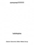 ludotopica - concorso!!!!!!!!!!!!