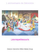 L&eacute;oniepetitesouris - L anniversaire de G&eacute;ronimo