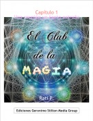 Rati P. - Cap&iacute;tulo 1Una reuni&oacute;n un tanto extra&ntilde;a
