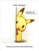 RatoGamer - Hola Amigos!