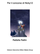 Rattella Rattin - Per il concorso di Nicky12