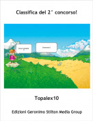 Topalex10 - Classifica del 2&deg; concorso!