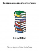Ginny.Stilton - Concorso mooooolto divertente!
