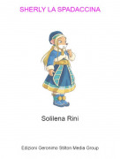 Solilena Rini - SHERLY LA SPADACCINA