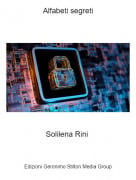 Solilena Rini - Alfabeti segreti
