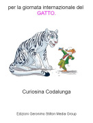 Curiosina Codalunga - per la giornata internazionale del GATTO.