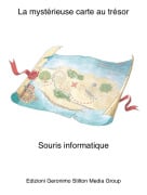 Souris informatique - La myst&eacute;rieuse carte au tr&eacute;sor