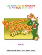 Machi - Las aventuras de Geronimo 1: Aventura en el sal&oacute;n