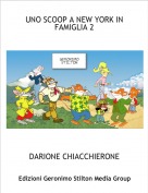 DARIONE CHIACCHIERONE - UNO SCOOP A NEW YORK IN FAMIGLIA 2