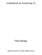 Tallia Badga - L&rsquo;orphelinat du Gouarneg (7)