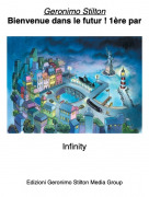 Infinity - Geronimo StiltonBienvenue dans le futur ! 1&egrave;re par