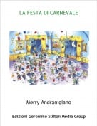 Merry Andranigiano - LA FESTA DI CARNEVALE