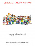 daysy e i suoi amici - BENVENUTI, NUOVI ARRIVATI