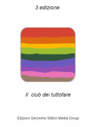 Il club dei tuttofare - 3 edizione