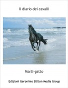 Marti-gatto - Il diario dei cavalli