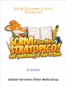 Granella - Sito di Geronimo o Scrivi Stratopico?