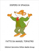 FATTO DA MANUEL TOPASTRO - DISPERSI IN SPIAGGIA