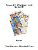 Panter - Concorsi!!! Affrettarsi, posti limitati!!!