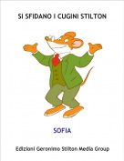 SOFIA - SI SFIDANO I CUGINI STILTON