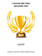 topifufi - I record del sito!secondo me!