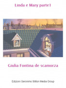 Giulia Fontina de scamorza - Linda e Mary parte1