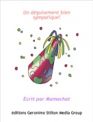 Ecrit par Mamachat - Un d&eacute;guisement bien sympatique!