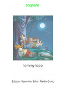 tommy topo - sognare