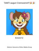 Emmi12 - TANTI auguri Cremosiris!!!!🎉🎉