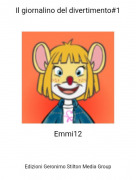 Emmi12 - Il giornalino del divertimento#1