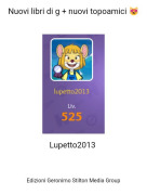 Lupetto2013 - Nuovi libri di g + nuovi topoamici 😻