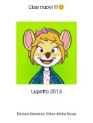 Lupetto 2013 - Ciao nuovi !!!☺️