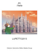 LUPETTO2013 - Ah,l'Italia