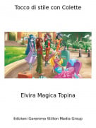 Elvira Magica Topina - Tocco di stile con Colette