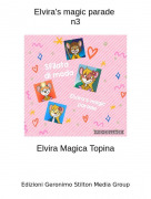Elvira Magica Topina - Elvira's magic parade n3