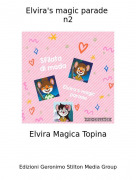 Elvira Magica Topina - Elvira's magic parade n2