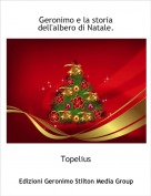 Topelius - Geronimo e la storia dell'albero di Natale.