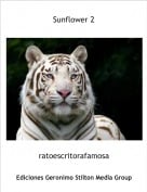 ratoescritorafamosa - Sunflower 2
