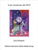 piccolosquit - il piu tenebroso del 2015