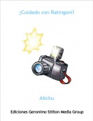 Alichu - &iexcl;Cuidado con Ratingoni!