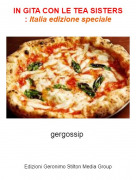gergossip - IN GITA CON LE TEA SISTERS : Italia edizione speciale