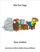 Door Snikkie - Wat Een Dag!