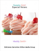 &middot;Maddy Smith&middot; - &middot;Sweety Gold&middot;Especial Verano