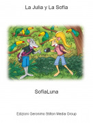 Sof&iacute;aLuna - La Julia y La Sof&iacute;a
