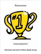 mascarpoeneri - Retooooooo