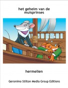 hermelien - het geheim van de muisprinses