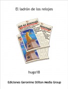 hugo18 - El ladr&oacute;n de los relojes